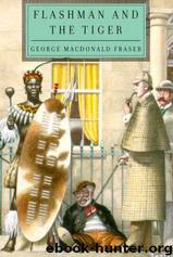 Flashman and the Tiger by George Macdonald Fraser