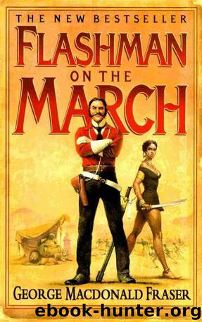 Flashman on the March by Fraser George MacDonald
