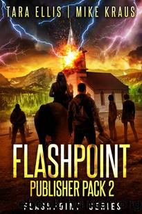 Flashpoint Box Set, Vol. 2 | Books 4-6 by Ellis Tara & Kraus Mike