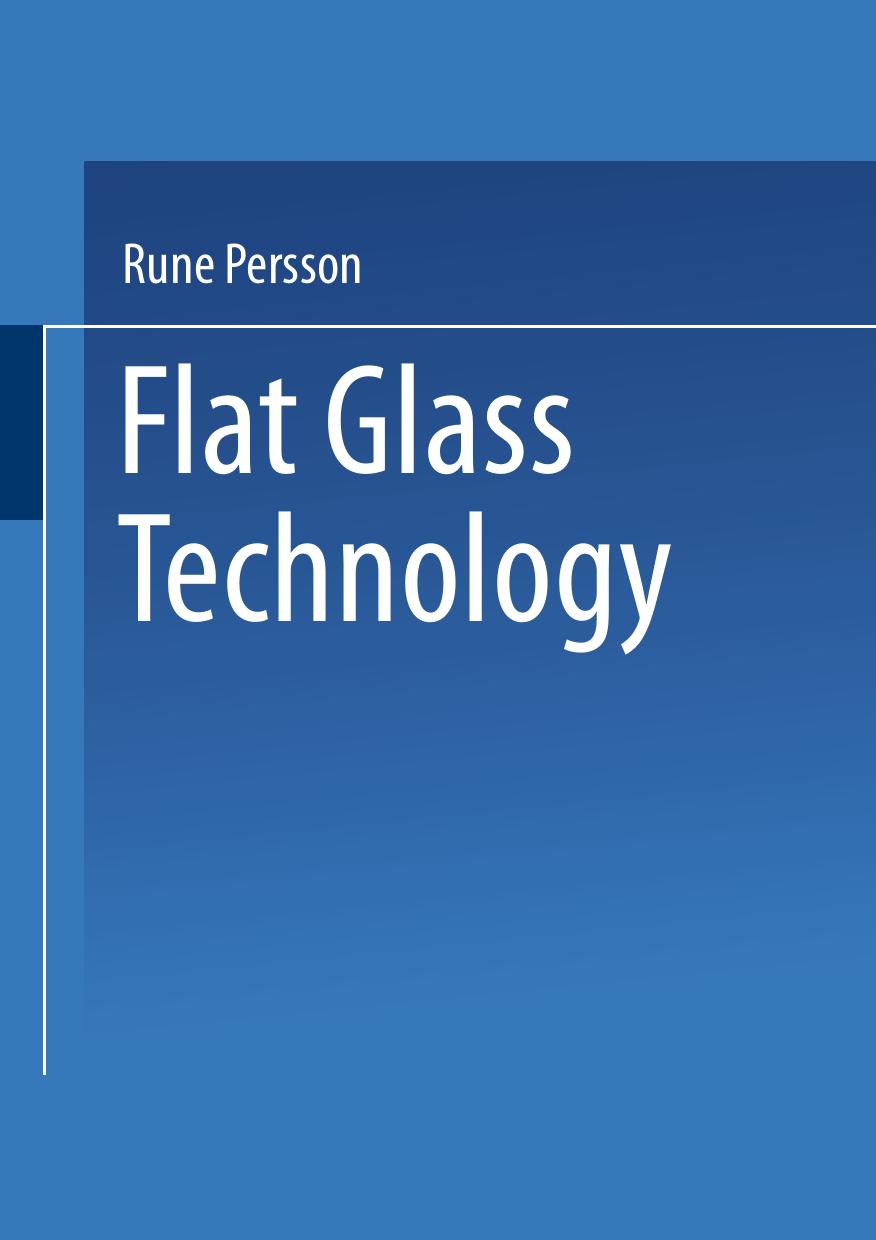 Flat Glass Technology by Rune Persson (auth.)