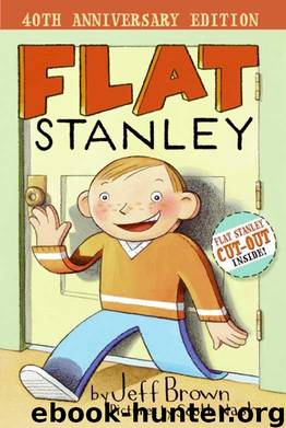 Flat Stanley by Jeff Brown & Scott Nash