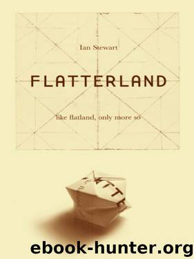 Flatterland: Like Flatland. Only More So by Ian Stewart