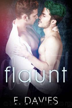 Flaunt by E. Davies