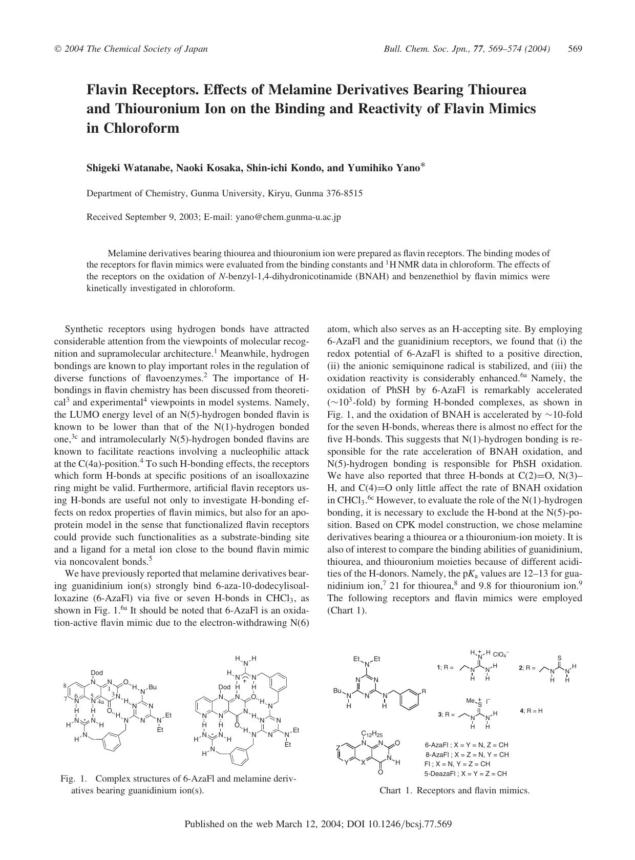 Flavin Receptors. Effects of Melamine Derivatives Bearing Thiourea and Thiouronium Ion on the Binding and Reactivity of Flavin Mimics in Chloroform by Shigeki Watanabe Naoki Kosaka Shin-ichi Kondo & Yumihiko Yano