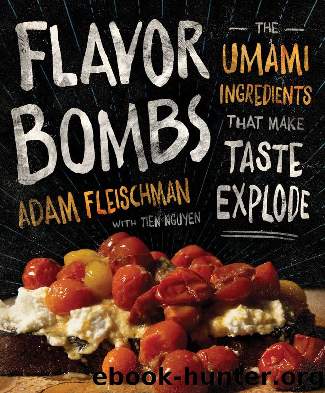 Flavor Bombs by Adam Fleischman