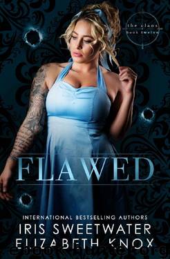 Flawed (The Clans Book 12) by Elizabeth Knox & Iris Sweetwater