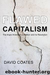 Flawed Capitalism by David Coates