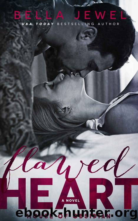Flawed Heart (House Of Obsidian #1) by Bella Jewel