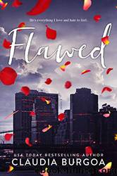 Flawed by Claudia Burgoa