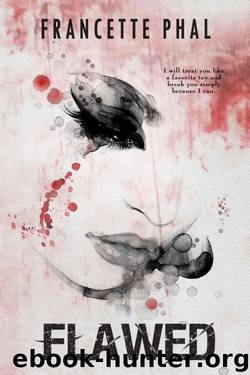 Flawed by Francette Phal