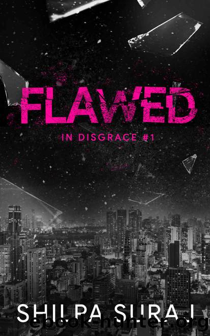 Flawed: A grumpy sunshine age gap romance (In Disgrace Book 1) by Shilpa Suraj