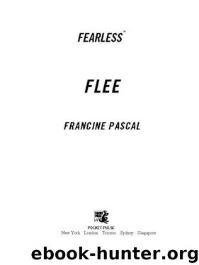 Flee (Fearless) by Francine Pascal