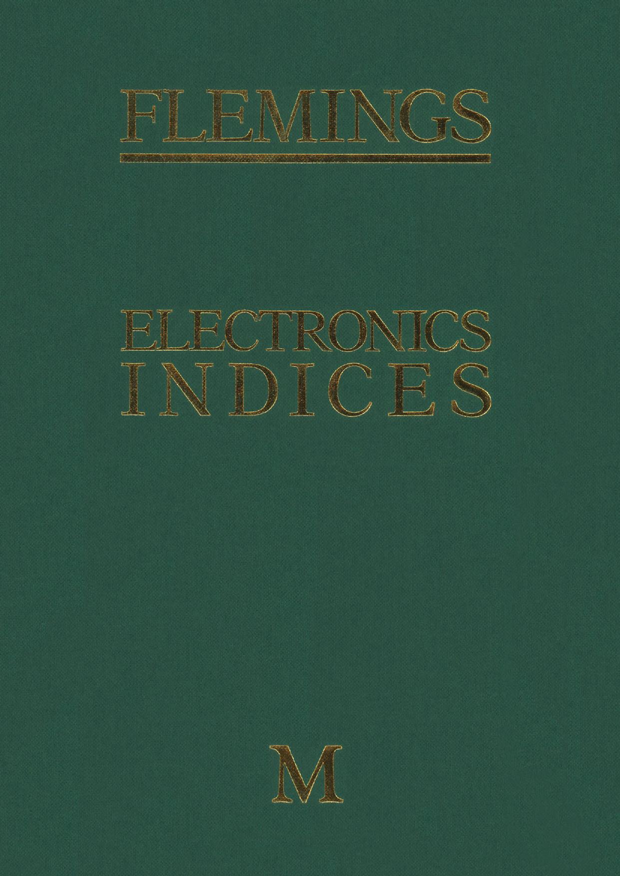 Flemings: Electronics Indices by Aidan Paul (eds.)
