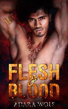 Flesh & Blood by Adara Wolf