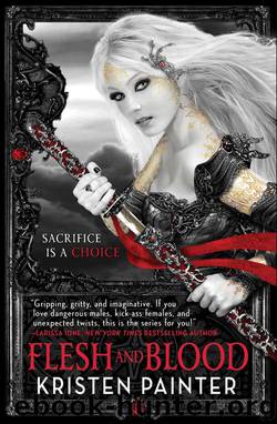 Flesh And Blood by Kristen Painter