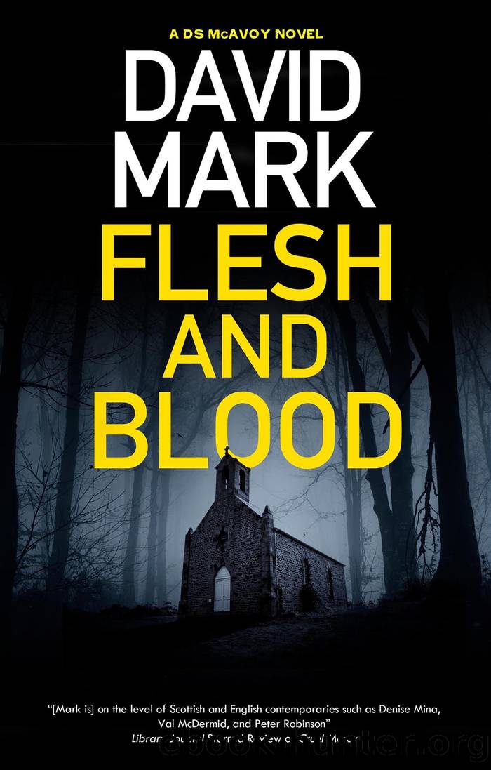 Flesh and Blood by David Mark