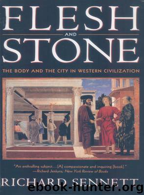 Flesh and Stone by Richard Sennett