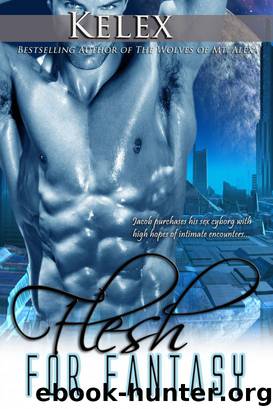 Flesh for Fantasy by Kelex