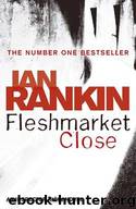 Fleshmarket Close by Ian Rankin