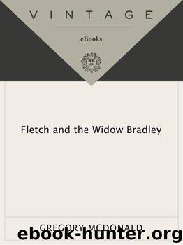 Fletch and the Widow Bradley by Mcdonald Gregory