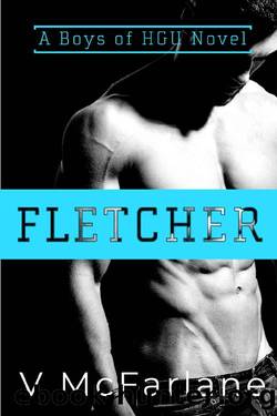 Fletcher: A Standalone College Romance: A Boys of HGU Novel by V McFarlane