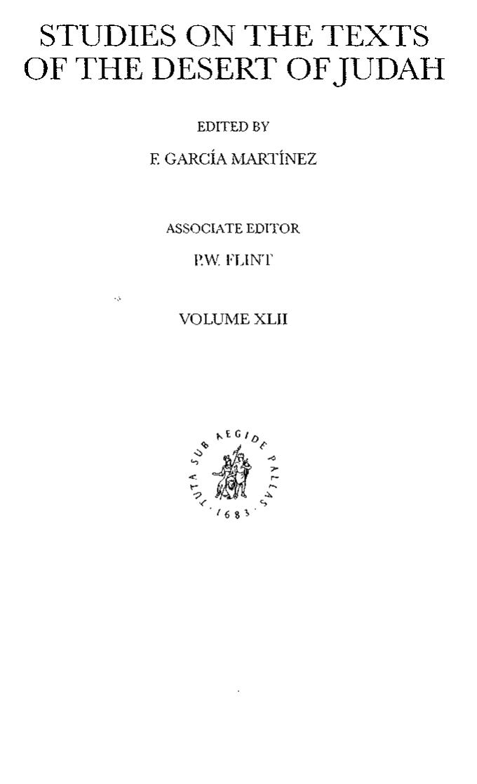 Fletcher-Louis by All the Glory of Adam; Liturgical Anthropology in the Dead Sea Scrolls (2002)