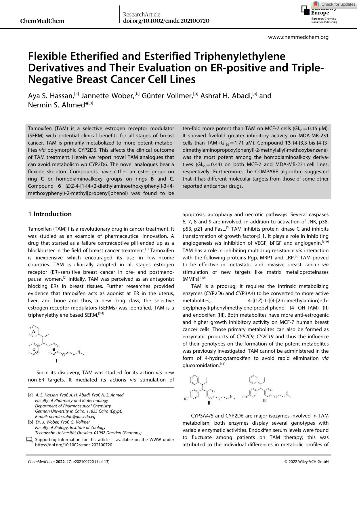 Flexible Etherified and Esterified Triphenylethylene Derivatives and Their Evaluation on ERâpositive and TripleâNegative Breast Cancer Cell Lines by Unknown