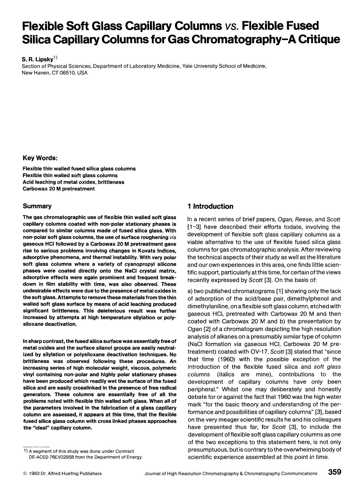 Flexible soft glass capillary columns vs. flexible fused silica capillary columns for gas chromatography-a critique by Unknown