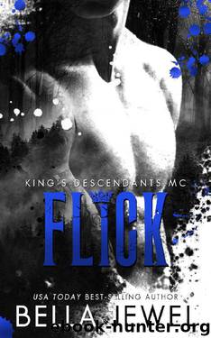 Flick: King's Descendants #2 by Bella Jewel