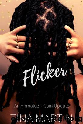 Flicker by Tina Martin