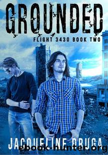Flight 3430 Duo | Book 2 | Grounded [Flight 3430] by Druga Jacqueline