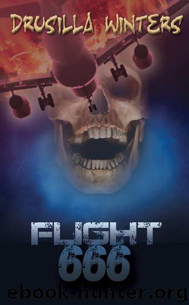Flight 666 (Moment of Death Book 1) by 711 Press & Drusilla Winters