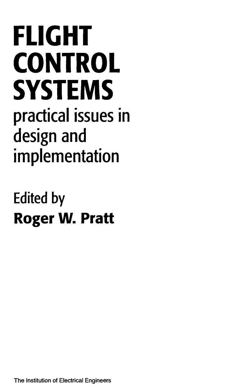 Flight control systems : practical issues in design and implementation by unknow