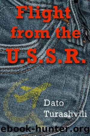 Flight from the USSR by Dato Turashvili