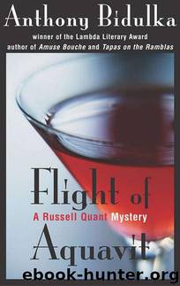 Flight of Aquavit by Anthony Bidulka