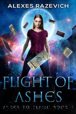 Flight of Ashes: An Urban Fantasy Romance (Ashes to Flame Book 3) by Alexes Razevich
