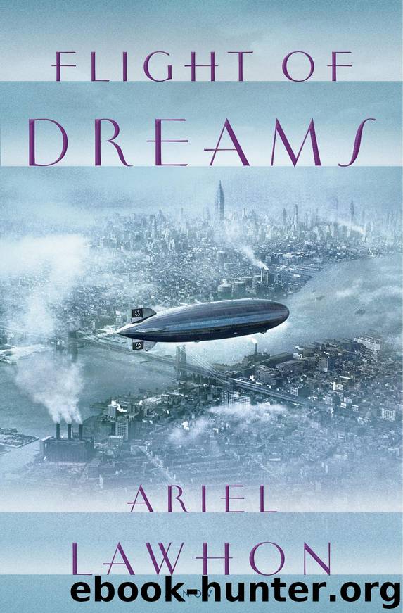 Flight of Dreams by Lawhon Ariel