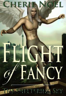 Flight of Fancy by Cherie Noel