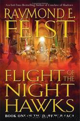 Flight of the Nighthawks by Raymond E. Feist