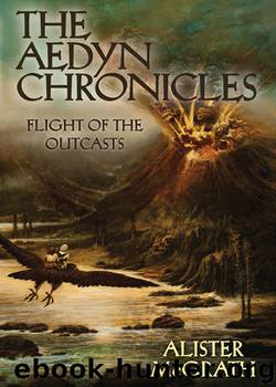 Flight of the Outcasts by Alister E. McGrath