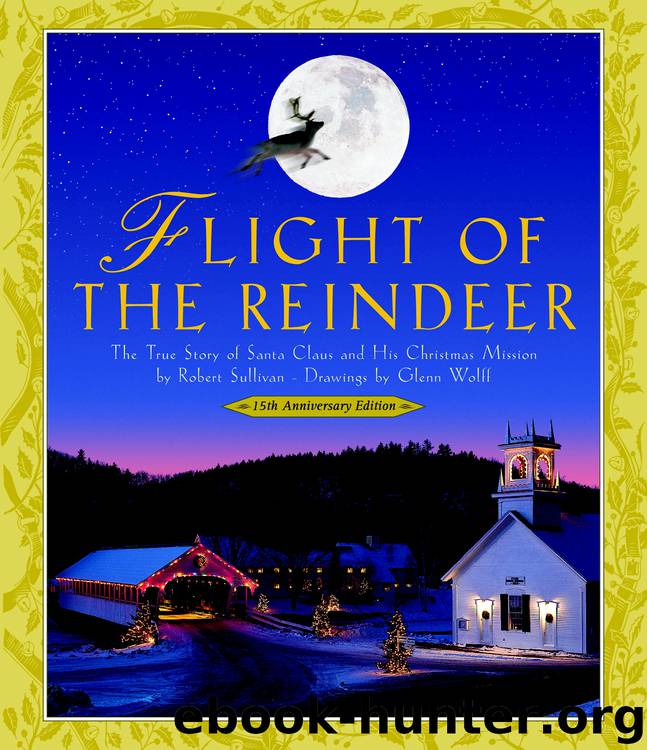 Flight of the Reindeer by Robert Sullivan