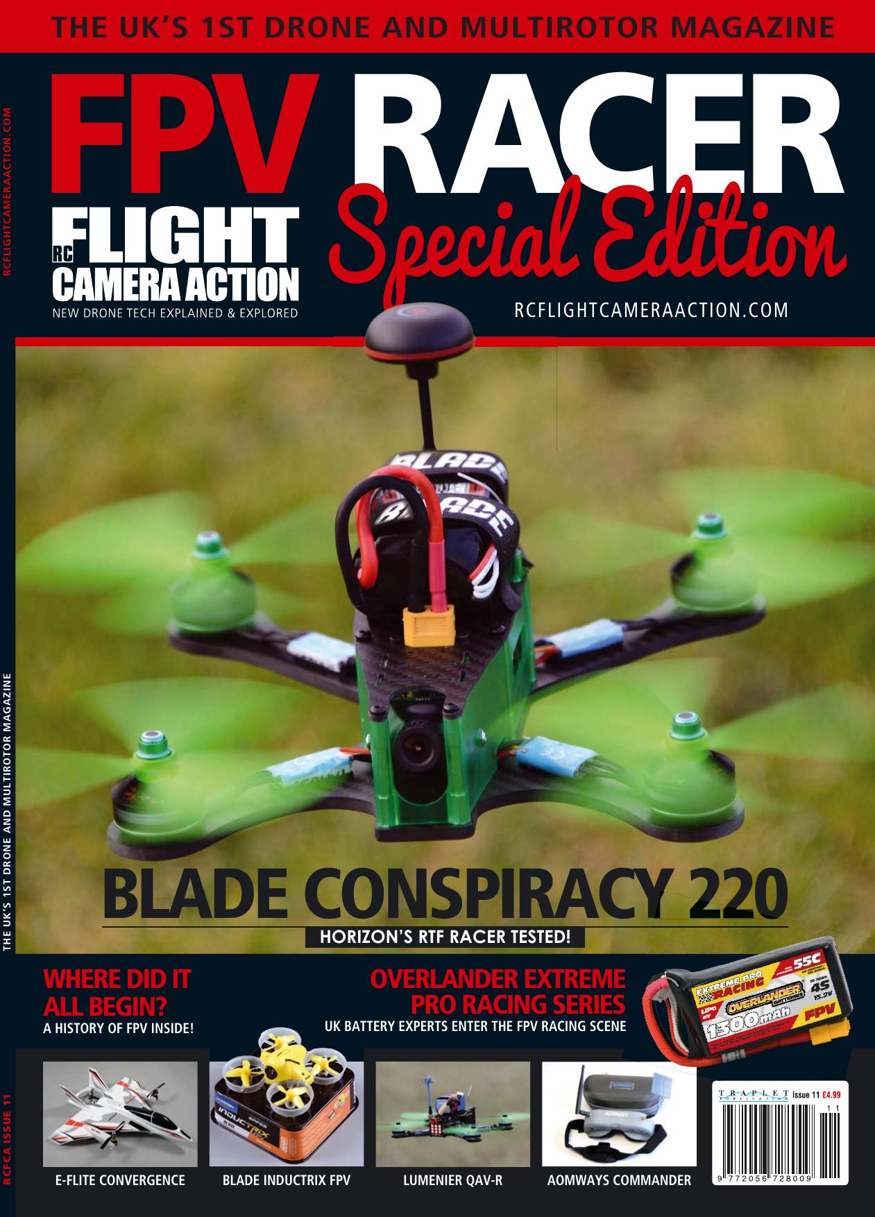 Flight, Camera, Action - Special Issue 11 FPV Racer - Spring 2017 by Unknow