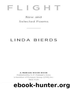 Flight: New and Selected Poems by Linda Bierds