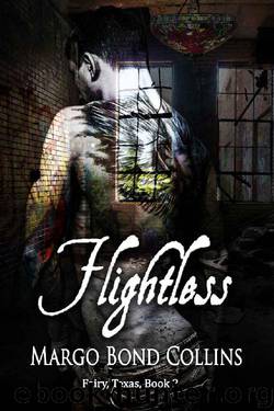 Flightless (Fairy, Texas Book 2) by Margo Bond Collins