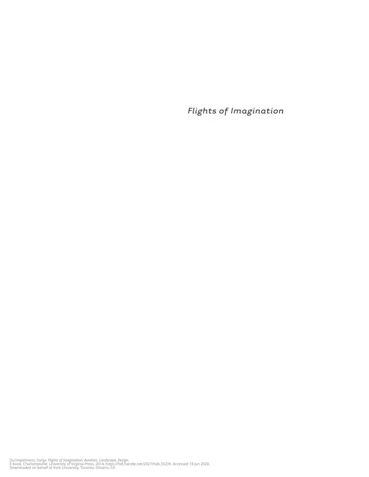 Flights of Imagination: Aviation, Landscape, Design by Sonja Dümpelmann