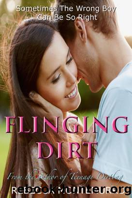 Flinging Dirt by Rebecca Montemurro