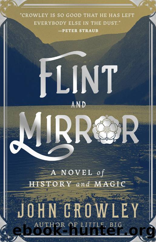 Flint and Mirror by John Crowley