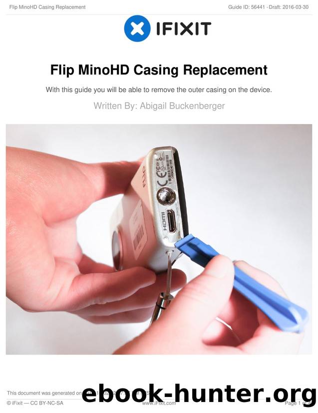 Flip MinoHD Casing Replacement by Unknown