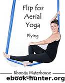 Flip for Aerial Yoga Grounded nodrm by Unknown