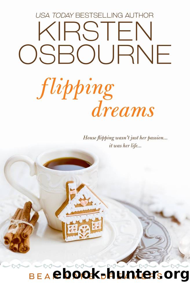 Flipping Dreams by Kirsten Osbourne